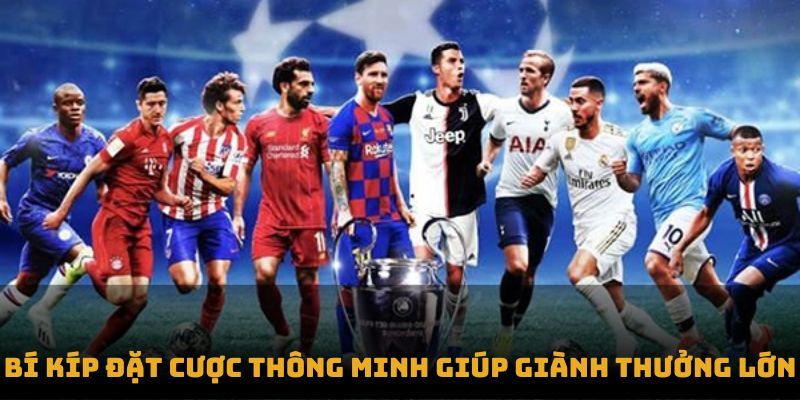 Bí kíp đặt cược thông minh giúp giành thưởng lớn
